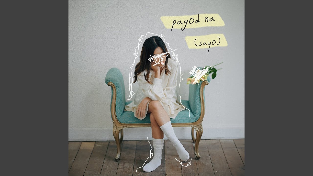 pagod na (sayo)