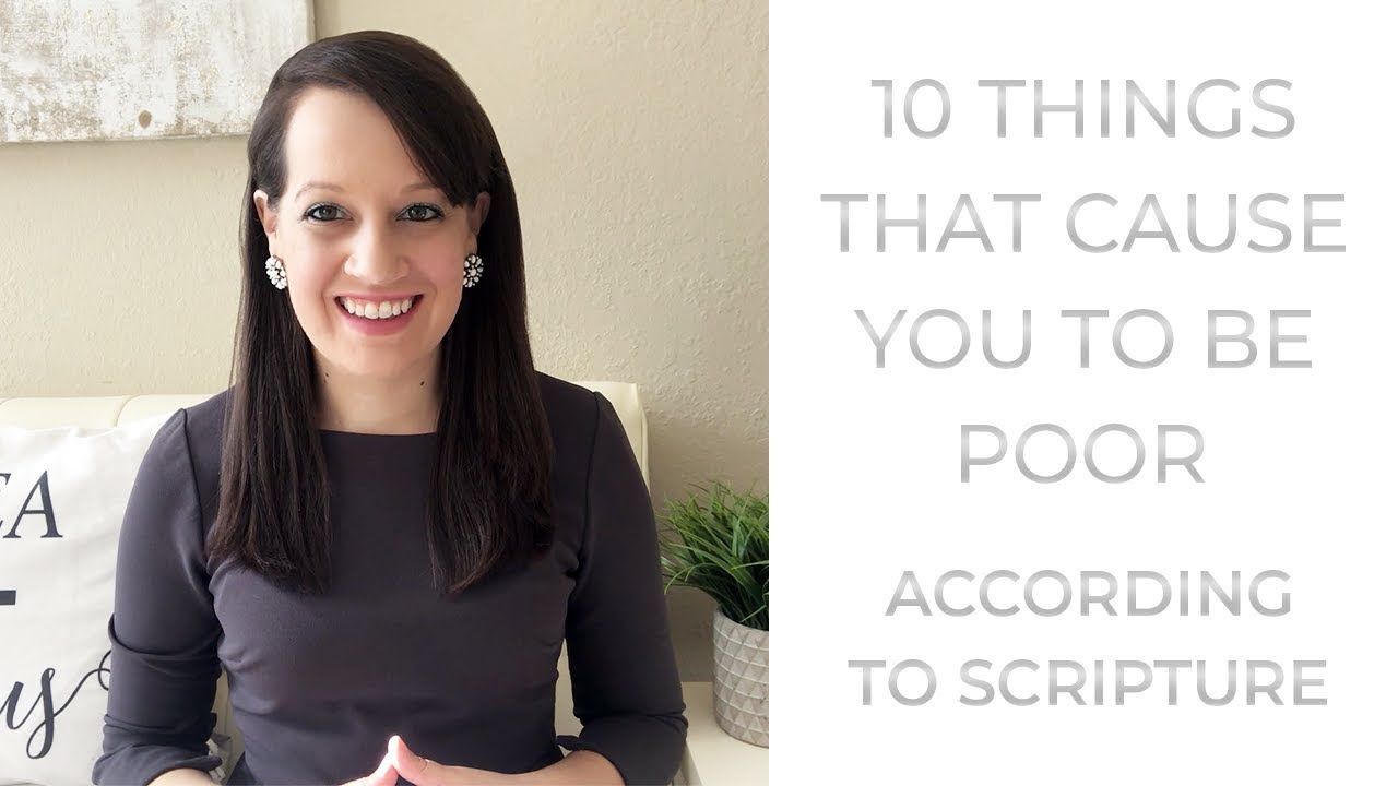 10 Things that cause Poverty ( according to the Bible)