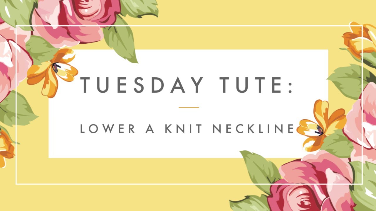 How to Lower (or Raise) a Neckline on a Knit Sewing Pattern