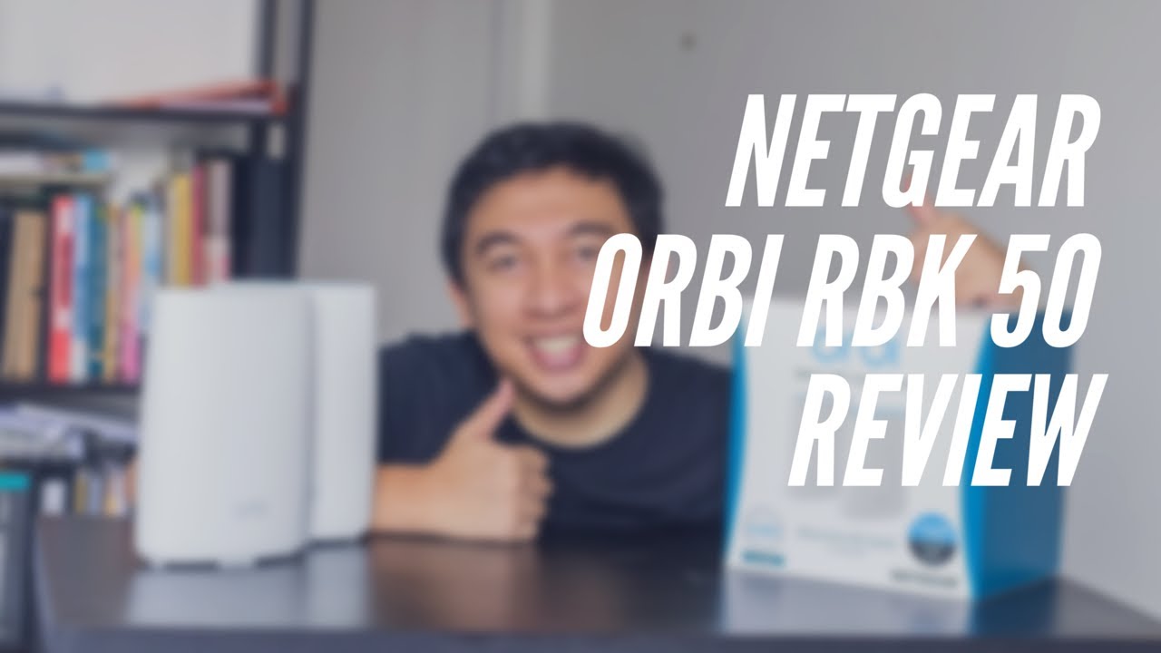 Netgear Orbi RBK50 Malaysia Review | VLOG 02