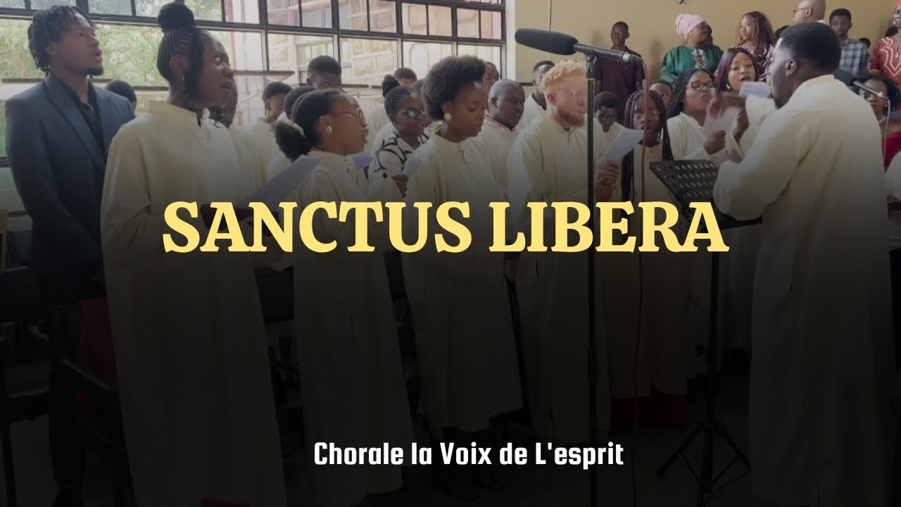 SANCTUS - LIBERA by CHORALE LA VOIX DE L'ESPRIT #sanctus 