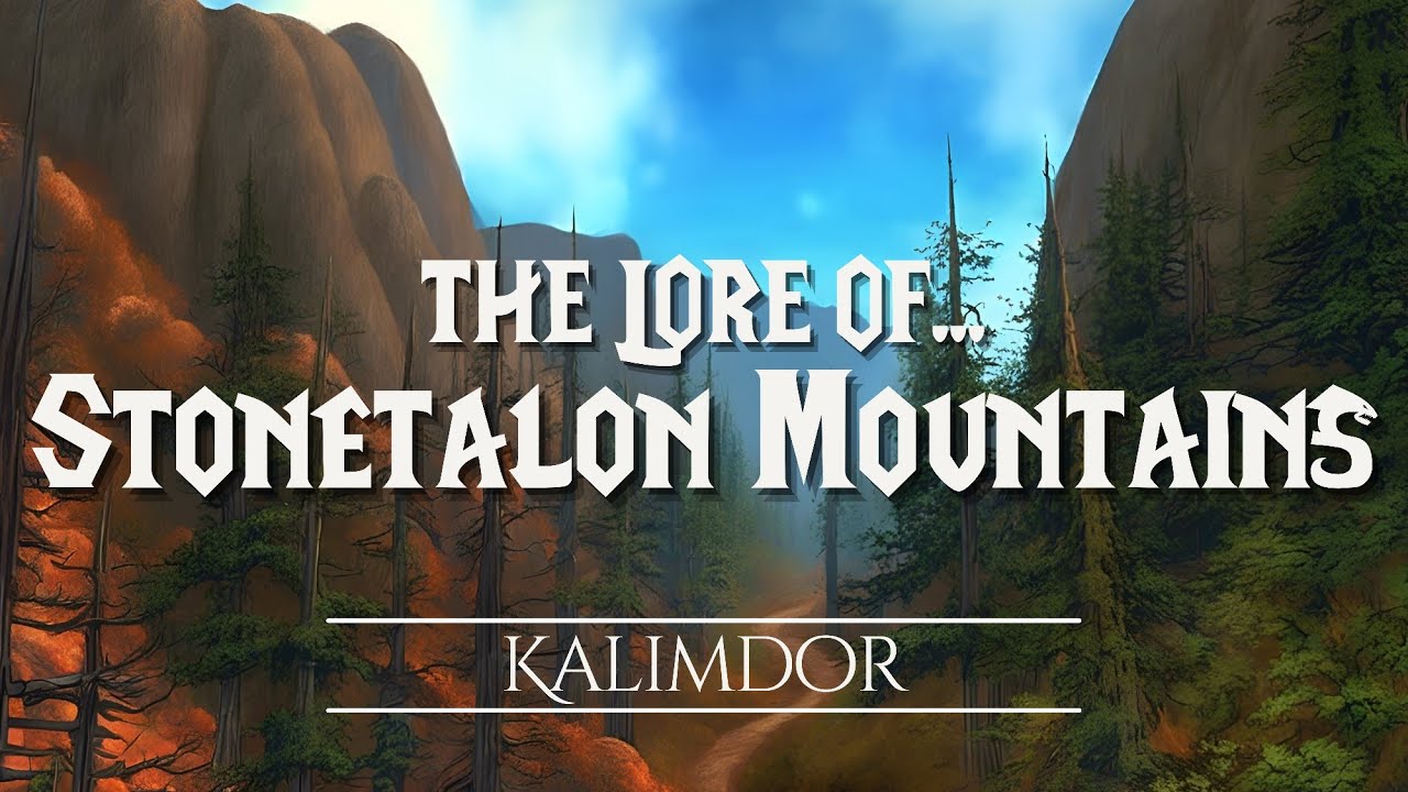 The Lore of the Stonetalon Mountains  |  The Chronicles of Azeroth