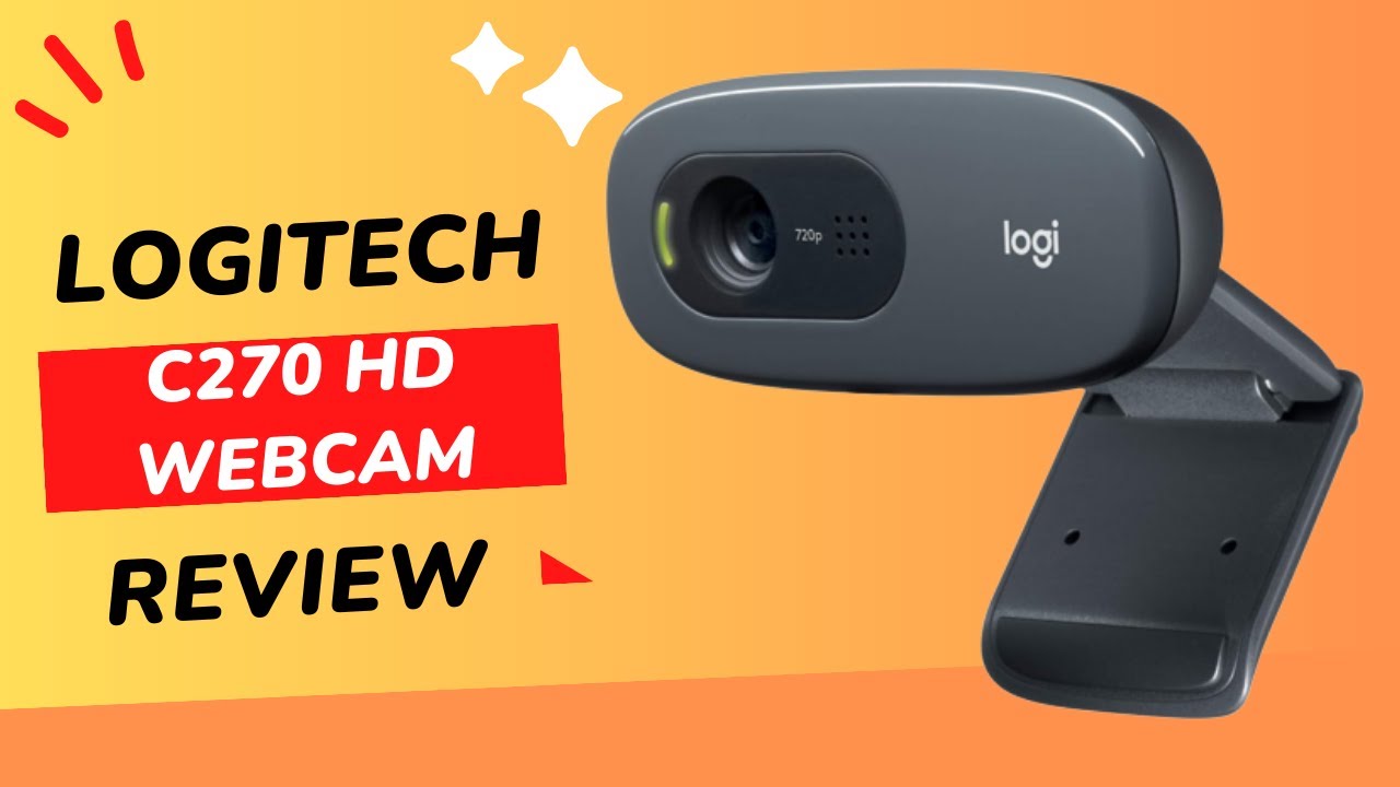 Logitech C270 HD Webcam Review