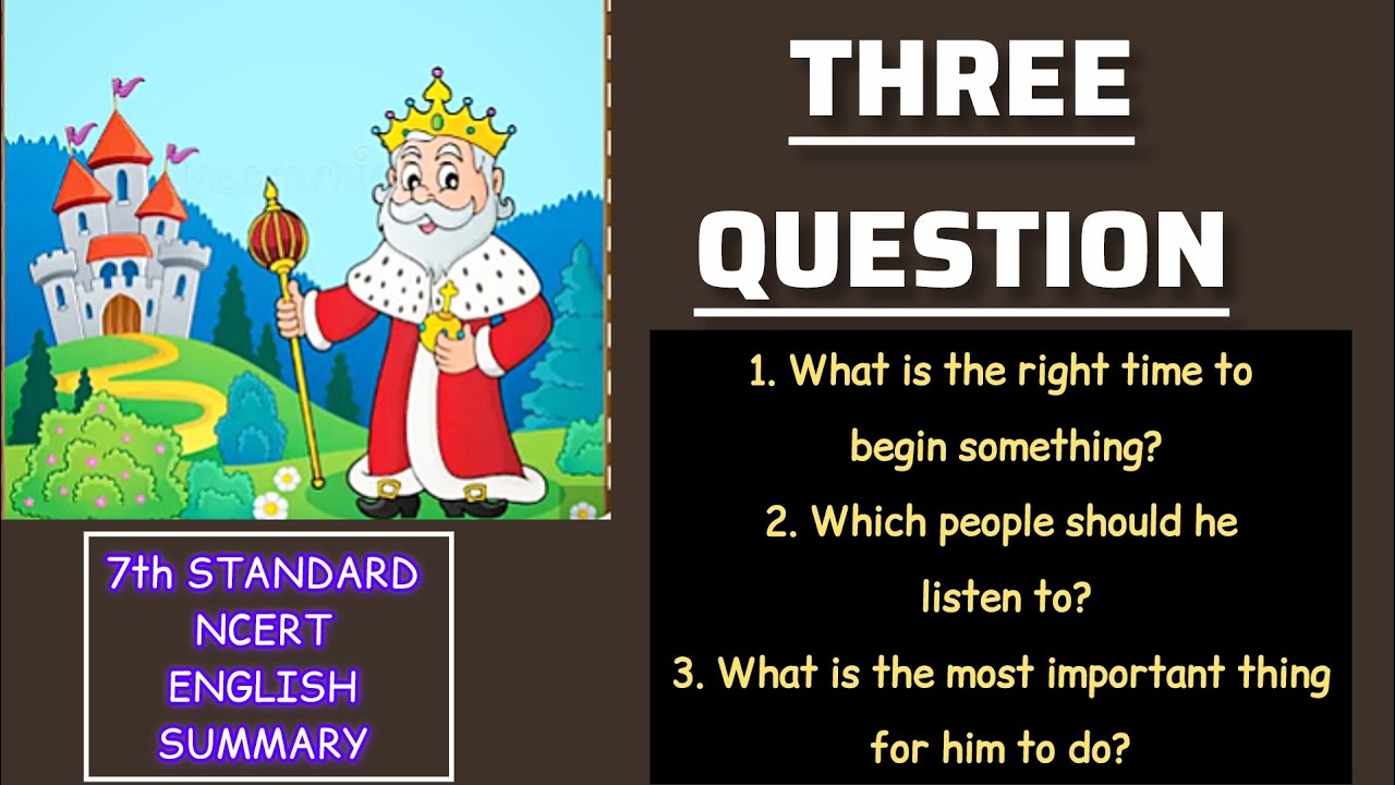Three question 7th standard English summary @Knowlegebox #threequestions 