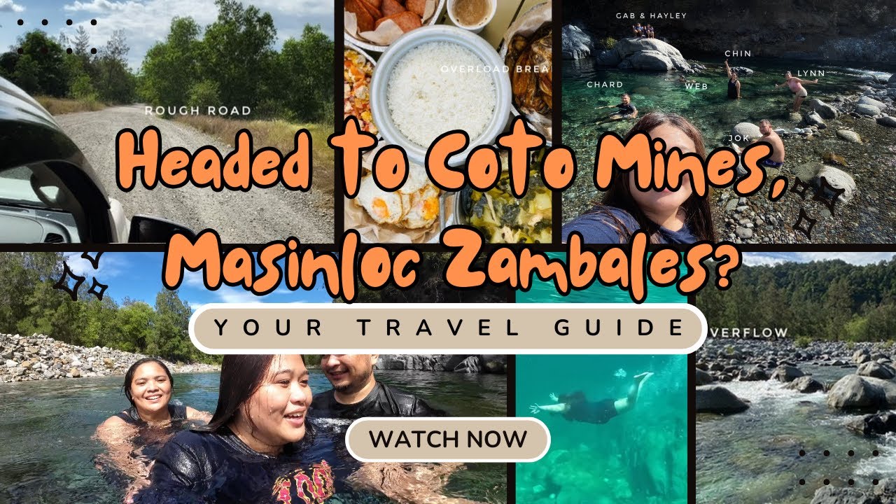 Coto Mines, Masinloc, Zambales: Rough road, smooth memories (hopefully). Tips inside!