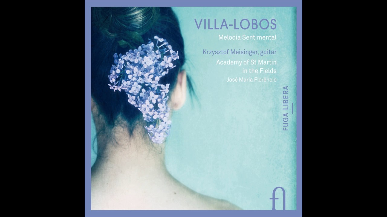 VILLA-LOBOS // Melodia sentimental for guitar, violin and string orchestra