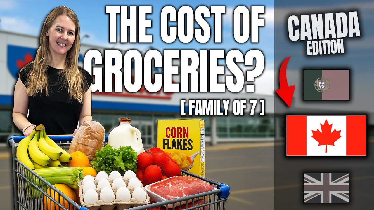 Everyday Groceries Cost HOW MUCH in Canada? | COMPARING 12 Common Foods that Every Family Buys 2025