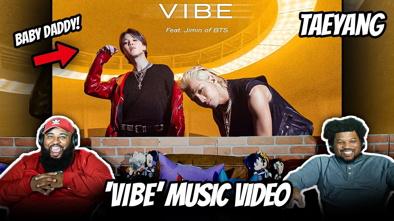 TAEYANG  'VIBE (feat. Jimin of BTS)' MV Reaction