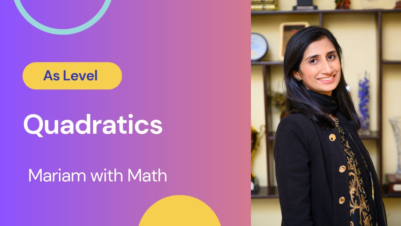 Quadratics (Lesson 1) Graph of Expanded Quadratic Eq As levels Math 9709[Worksheet in description]