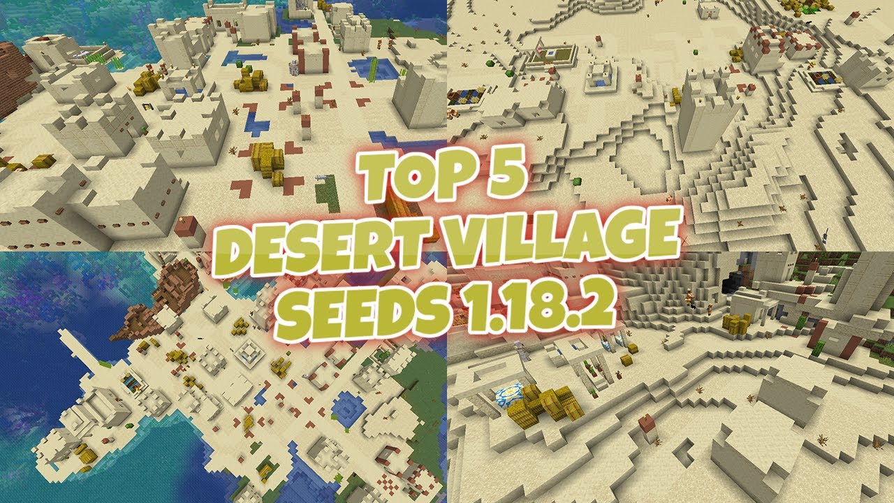 TOP 5 BEST DESERT VILLAGE SEEDS MINECRAFT 1.18.2