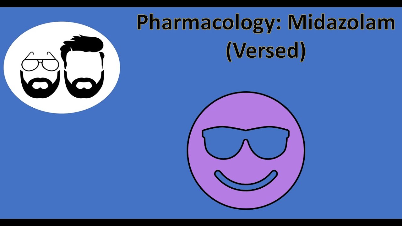 NCLEX Prep (Pharmacology): Midazolam (Versed)