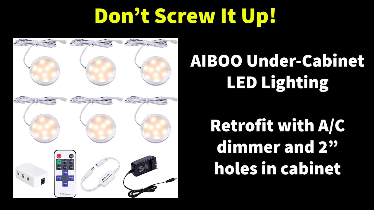 AIBOO Cabinet Lights : Replace Halogen with LED using existing AC Dimmer and 2-inch Holes