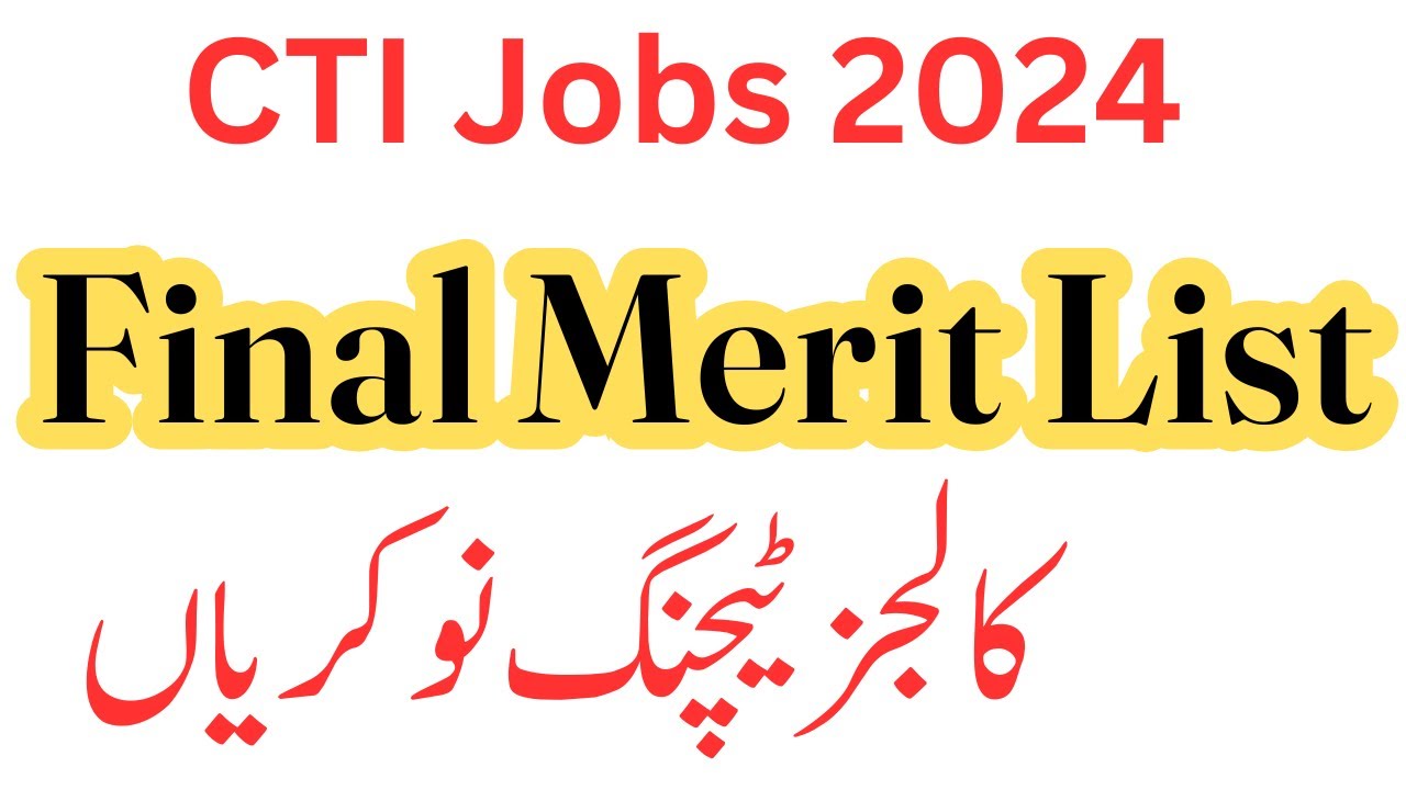 CTI Jobs 2024-2025 Final Merit List | College Teaching Interns Jobs 2024-2025