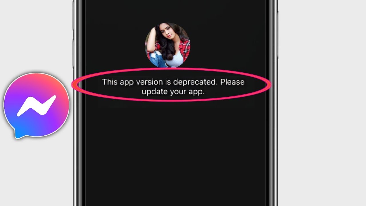 This App Version is Deprecated Please Update Your App On Messenger ||( Fixed)