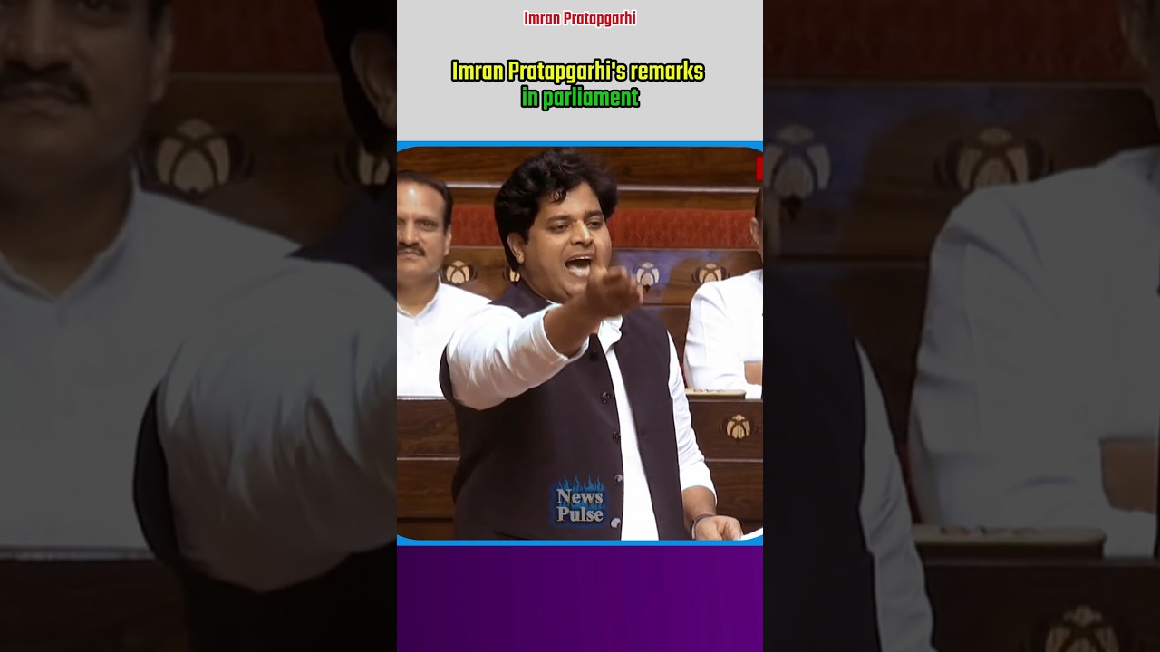 Imran Pratapgarhi's remarks in parliament |