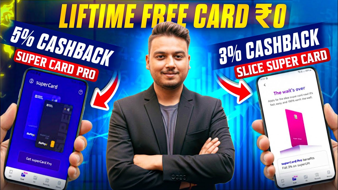 Super Money Super Card Pro vs Slice Super Card | Liftime Free Credit Card | 0 joining credit card