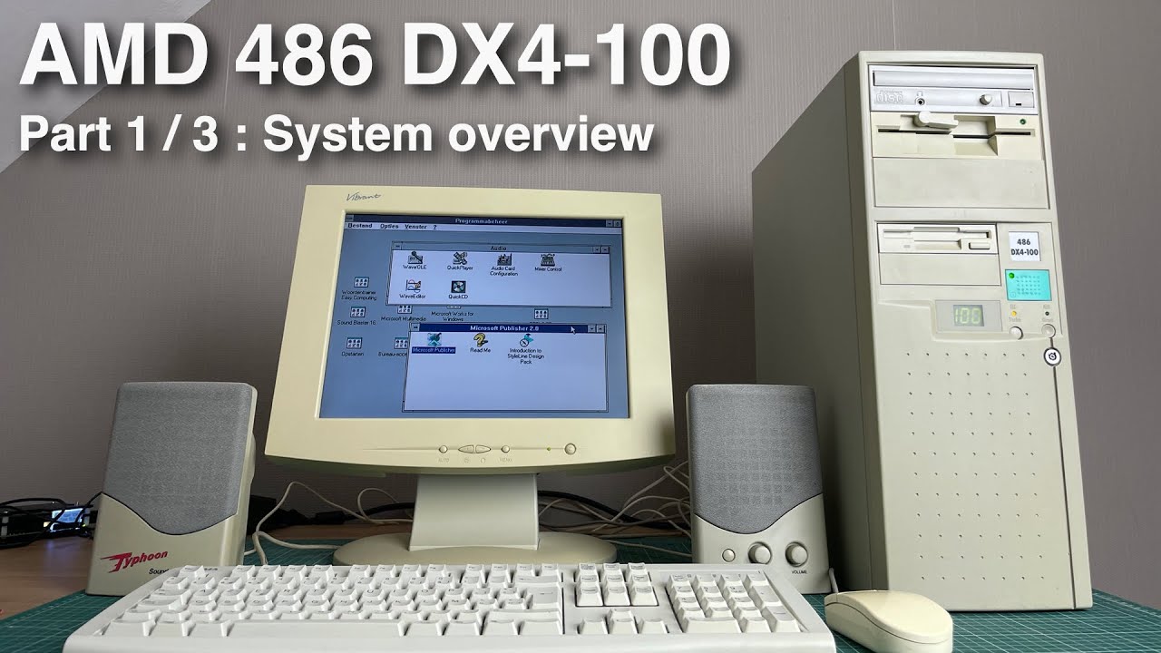AMD 486DX4 100MHz Part 1