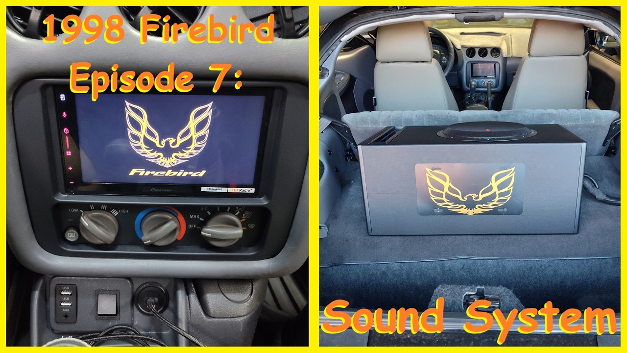1998 Firebird Ep. 7: Radio, Speakers, Amplifier, Subwoofer, and Backup Camera