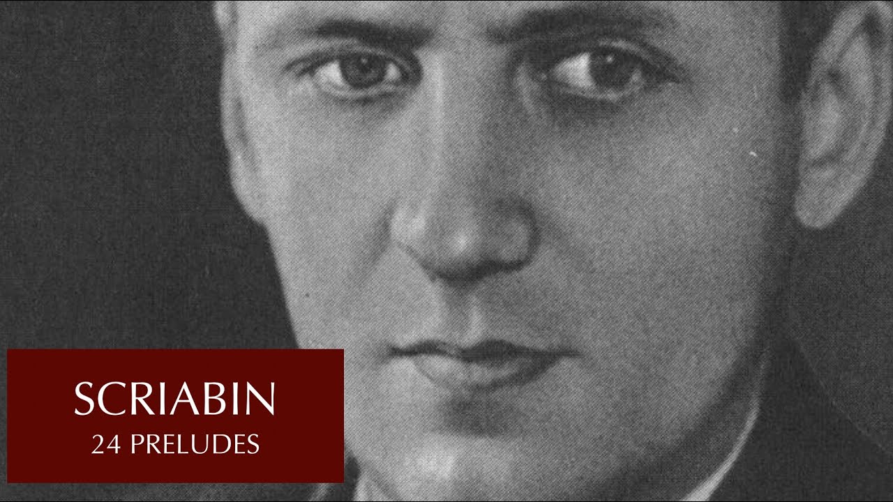 Scriabin, 24 Preludes, Op 11 / Vladimir Sofronitsky