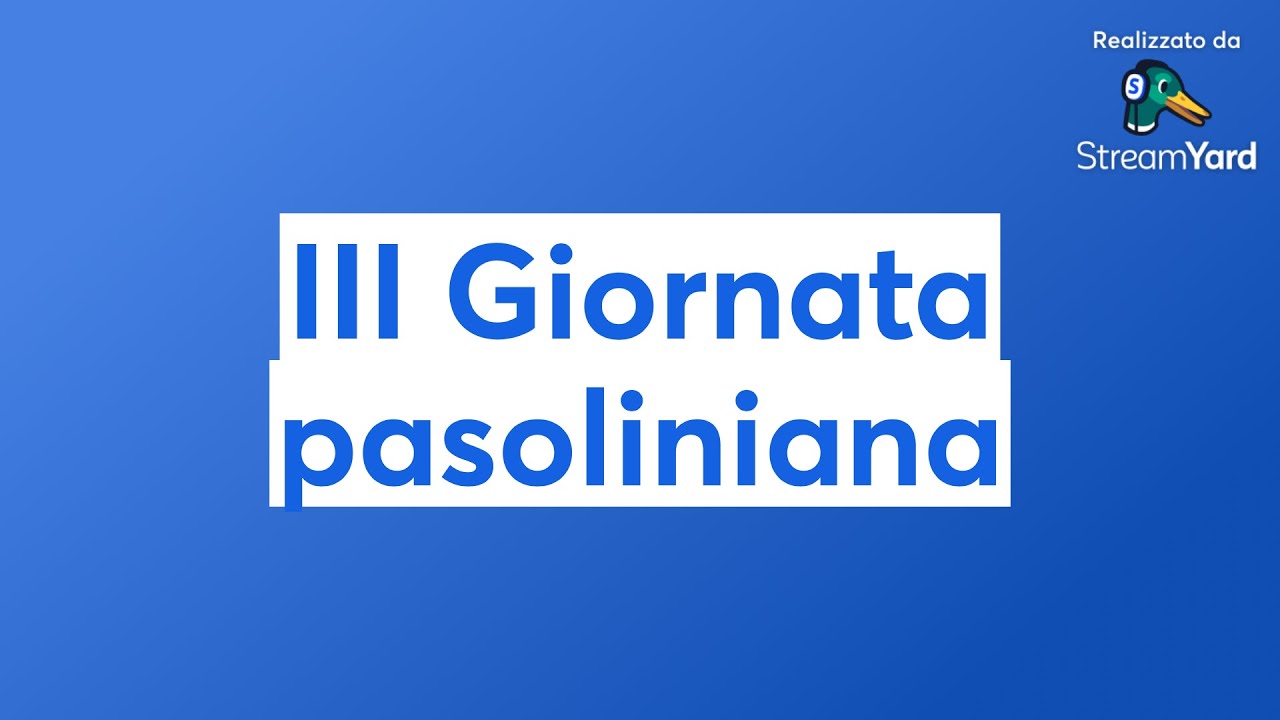 III Giornata pasoliniana