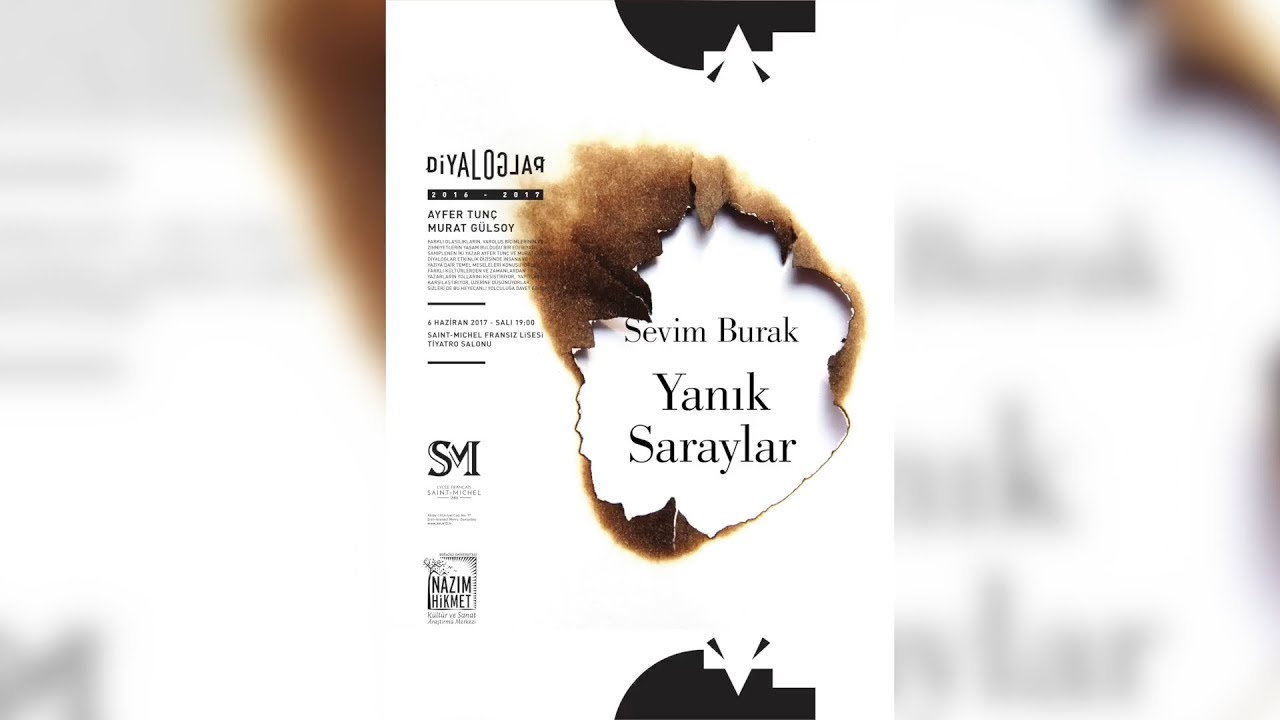 Diyaloglar: Yanık Saraylar, Sevim Burak