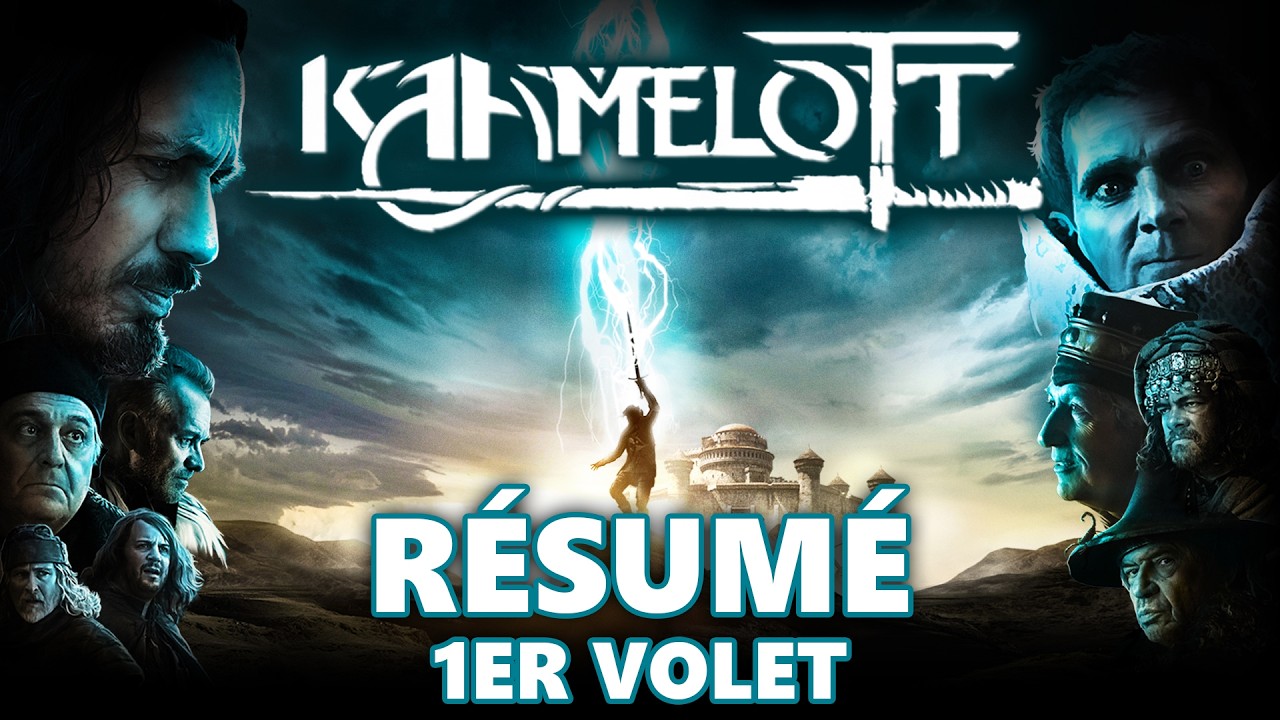 KAAMELOTT 1er volet - Résumé complet