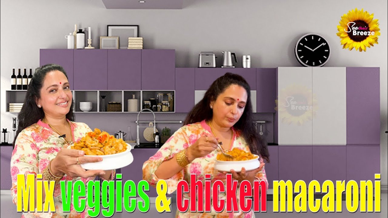 MIX VEGGIES & CHICKEN MACARONI #seetha #cooking #kitchen #recipe