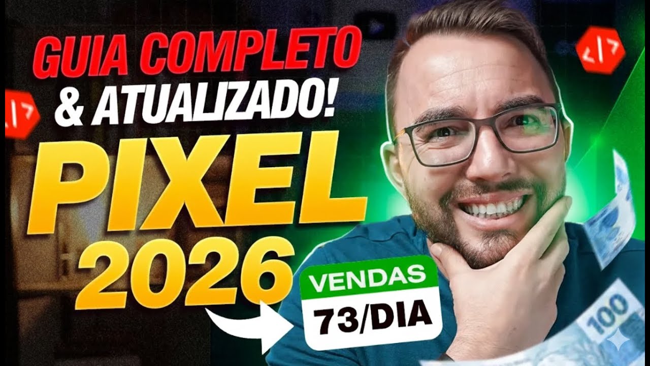 Pixel do Facebook 2026: Guia Completo (Instalar e Usar) Atualizado 2026