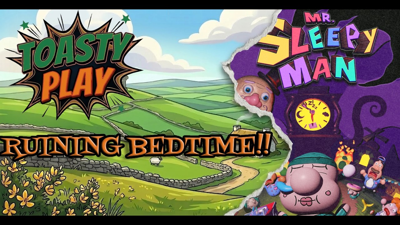 Mr. Sleepy Man First Impressions: Waking Up and Choosing Violence | Toasty Play