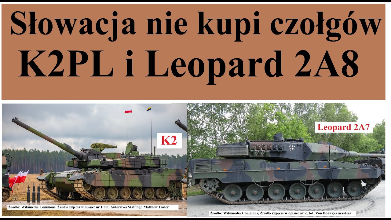 Słowacja nie kupi czołg&oacute;w K2PL i Leopard 2A8