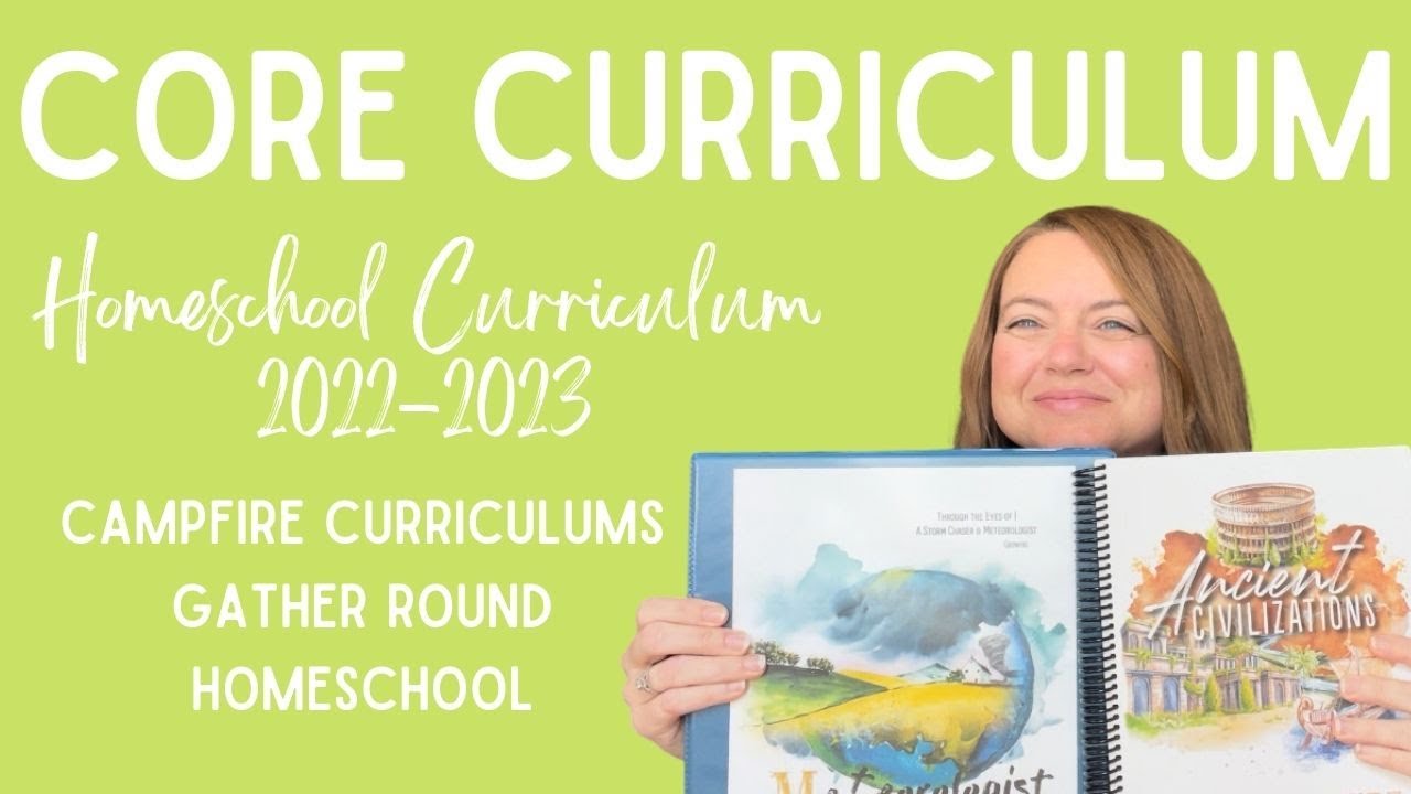 Homeschool Curriculum | 2022-2023 | Middle School | Gather Round Homeschool | Campfire Curriculums