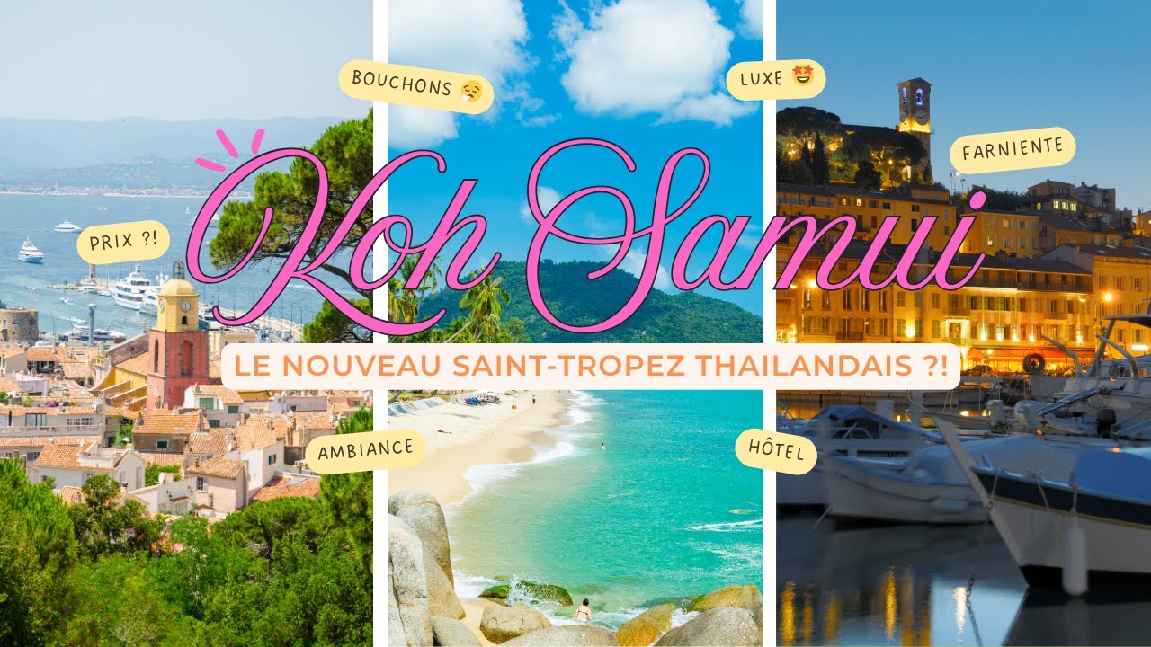 #KohSamui : la nouvelle côte d’azur thaïlandaise ?