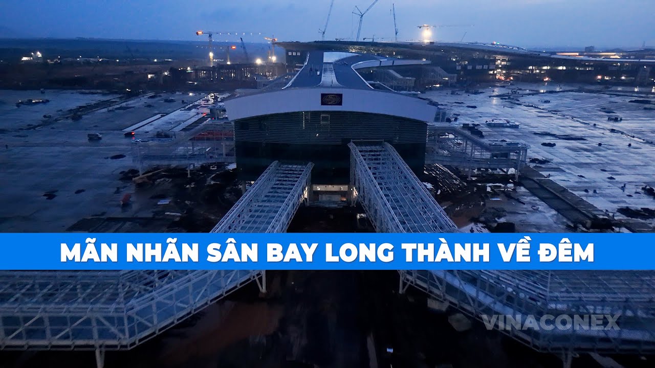 Mãn nhãn sân bay Long Thành về đêm