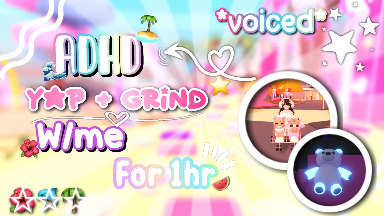 ⭐️Grinding + Yapping in Adopt Me 🌺 || 🌊 1hr ADHD moment 🍉 || #AdoptMeGrinding #YapSession || 🏝️