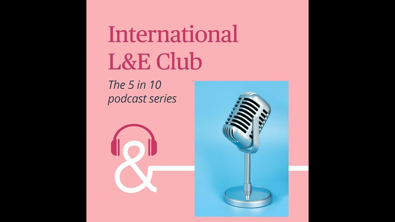 International L&E Club - Episode 3: The UK post-Brexit