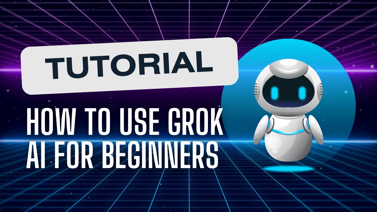 How To Use Grok Ai For Beginners