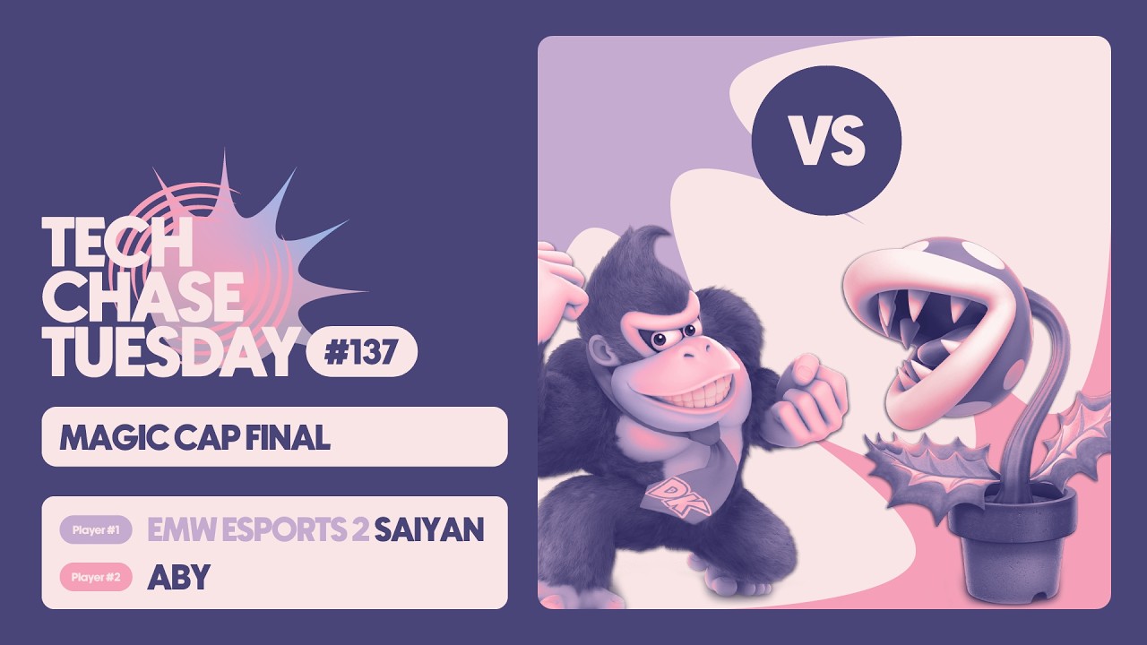 EMW Esports 2 | Saiyan (DK) vs ABY (Pirahna Plant) | Magic Cap Finals | Tech Chase Tuesday 137