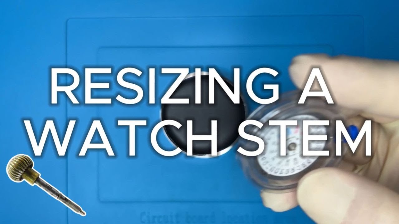 HOW TO: Cut a Watch Stem