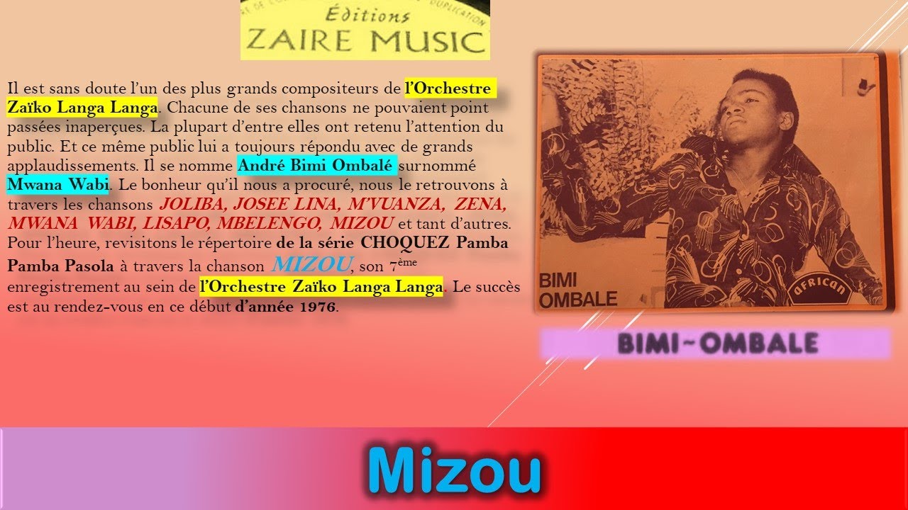 Mizou 1&2 Est L'Une Des Plus Belles Plumes de Bimi Ombalé Bimi Wabi & Orchestre Zaïko Langa Langa