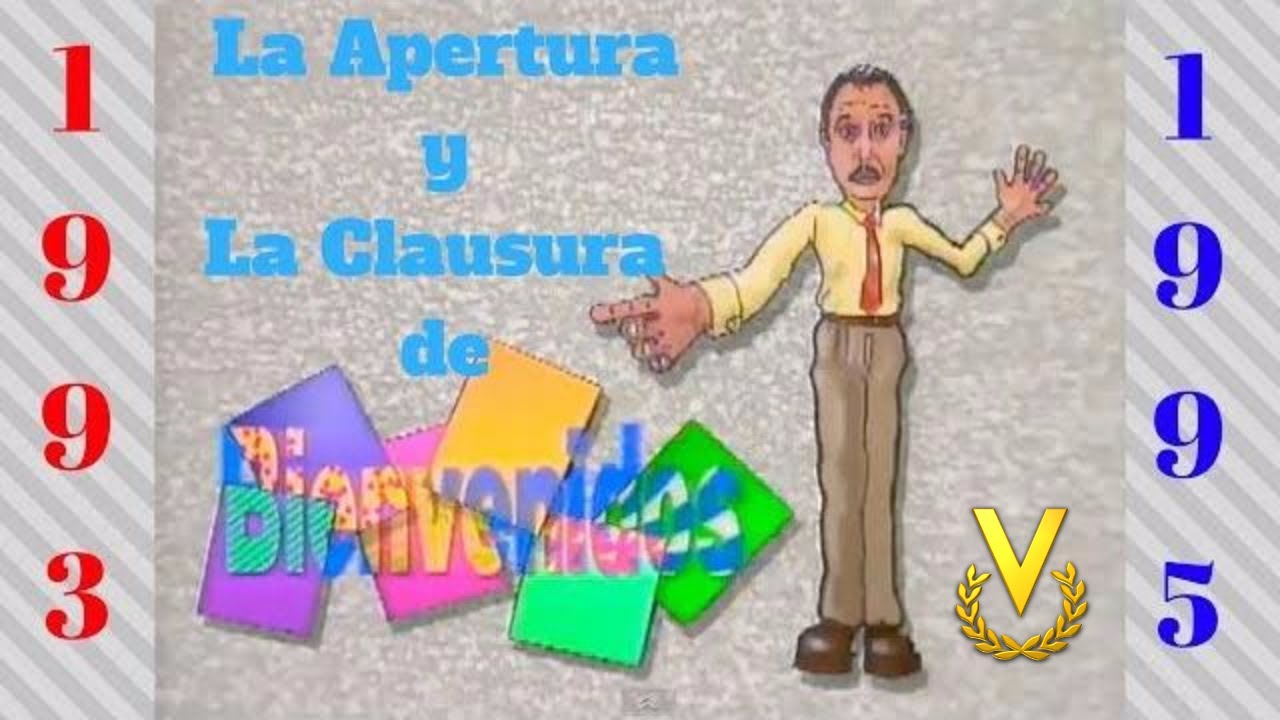 La Apertura y La Clausura de Bienvenidos de Venevisión (1993-1995)