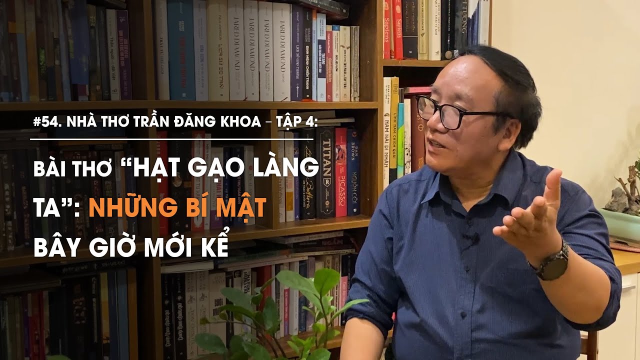 Nhà thơ Trần Đăng Khoa - Tập 4: Bài thơ 
