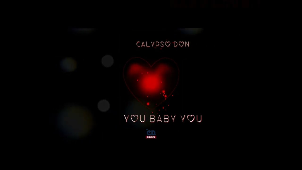 Calypso Don- You Baby You | Reggae 2025 |