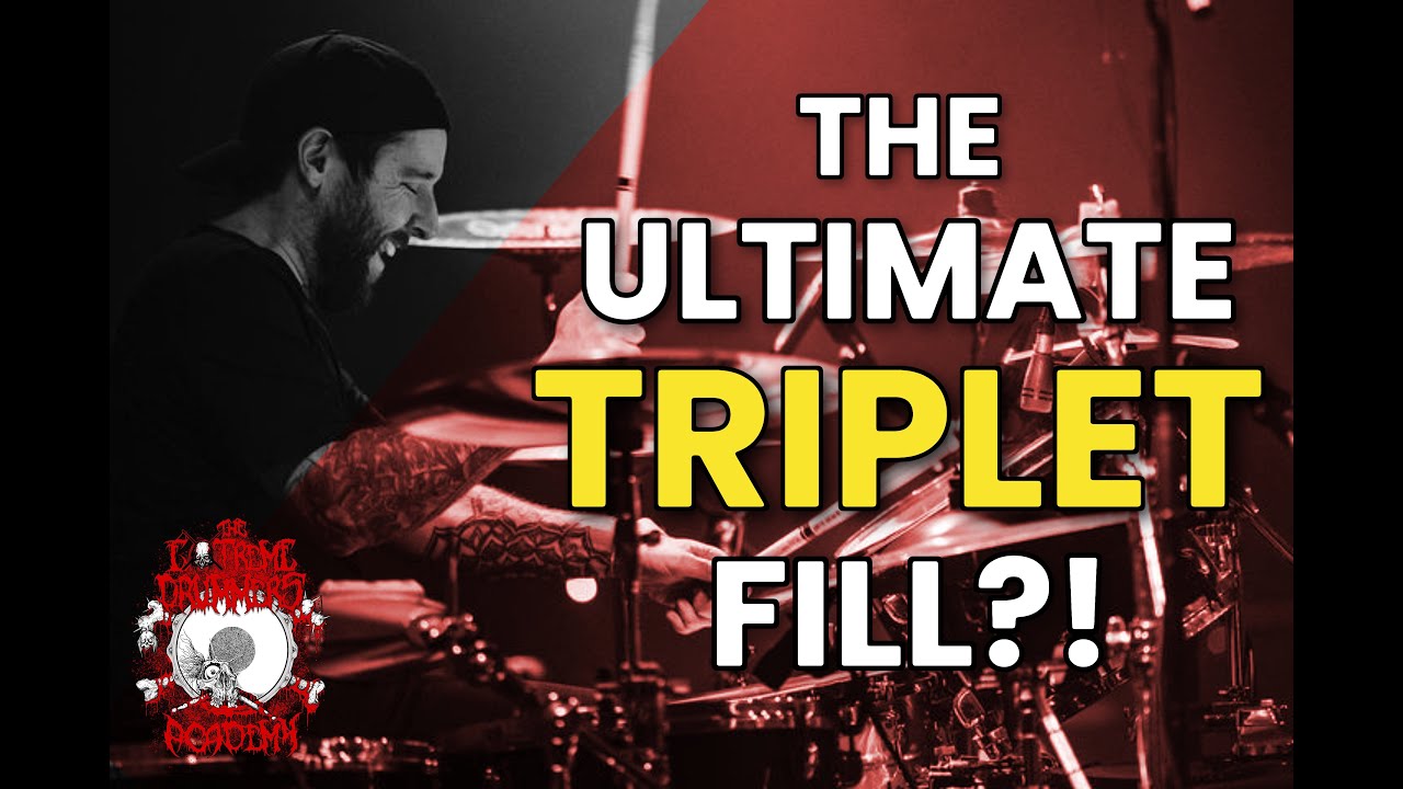 The Ultimate Triplet Fill For Metal - Drum Lesson by Dan Wilding / The Extreme Drummers Academy