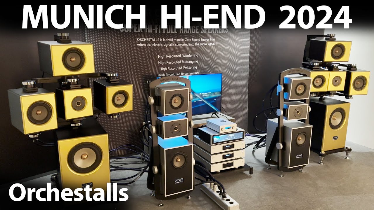 MUNICH Hi-End 2024 - Orchestalls