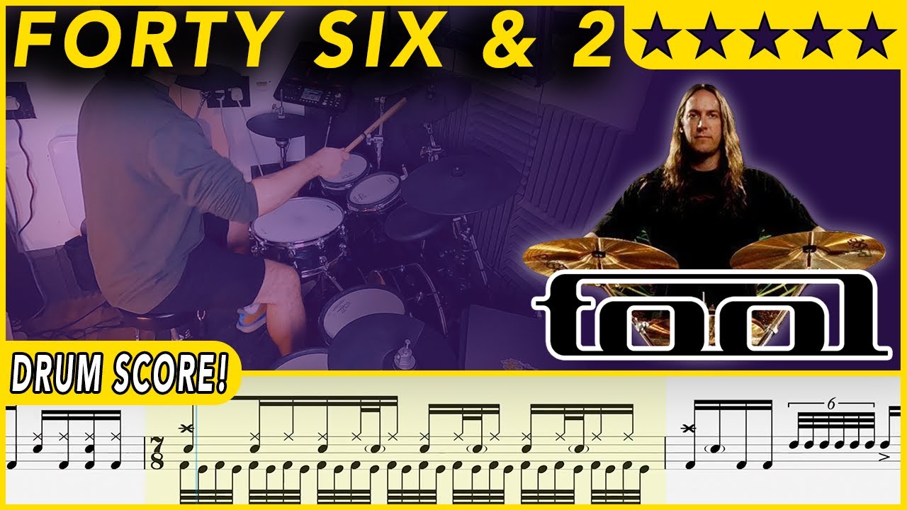 Forty Six & 2 - Tool | DRUM SCORE Sheet Music | #468 DRUMSCRIBE
