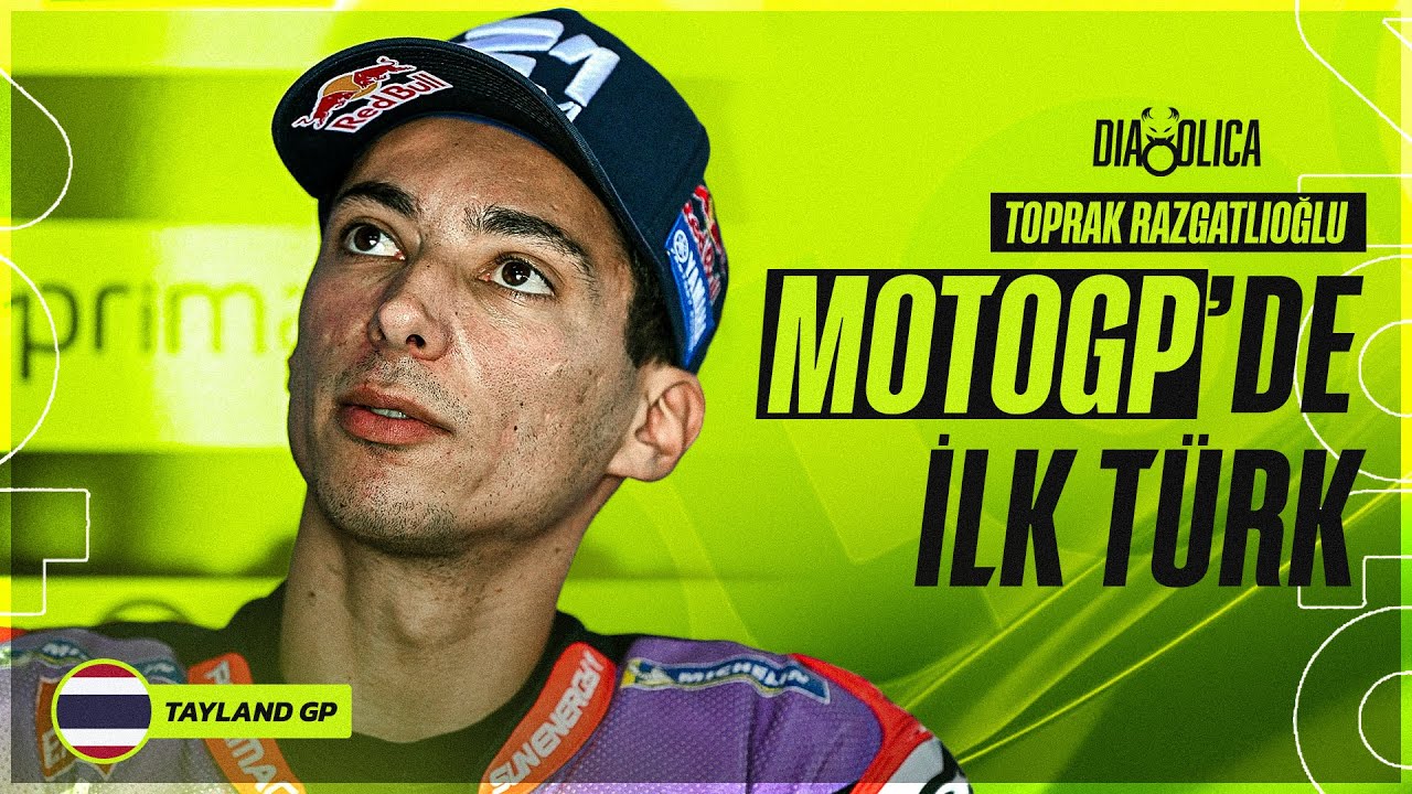 Toprak’tan İYİ BAŞLANGIÇ, Marquez ve Acosta SAVAŞI: MotoGP Tayland GP