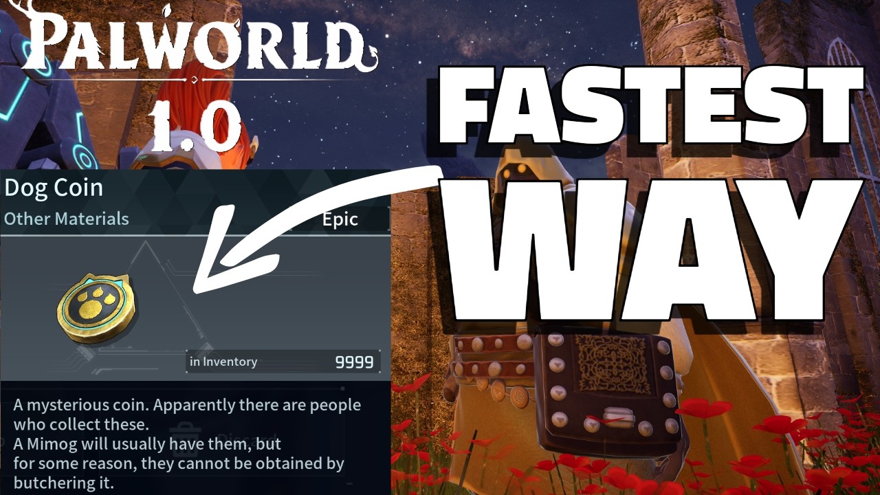 Palworld 1.0: FASTEST Way To Farm Dog Coins (Easy Max Guide)