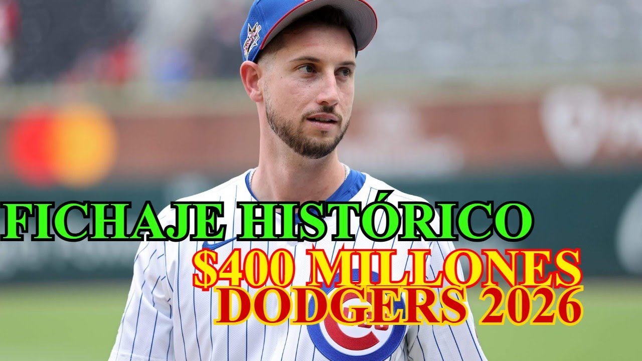 $400 MILLONES: Fichaje HISTÓRICO de Tucker! El Lineup TEMIBLE de Dodgers 2026