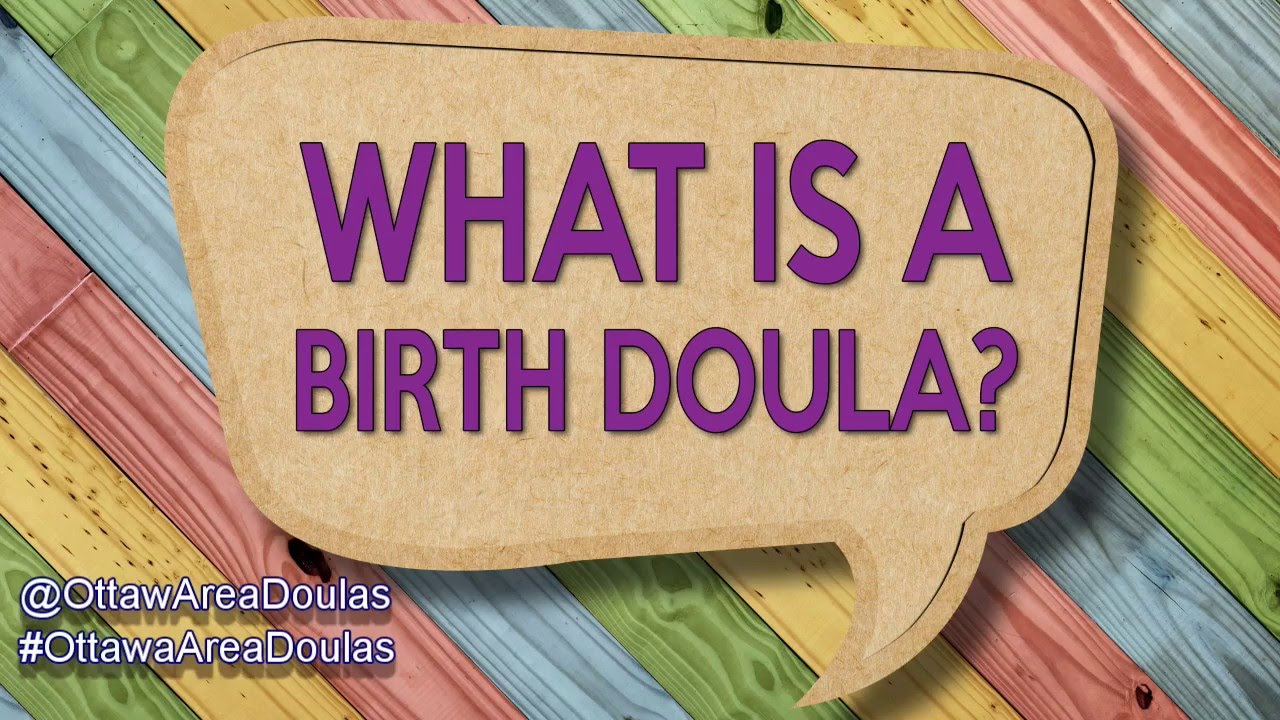 What is a Birth Doula?