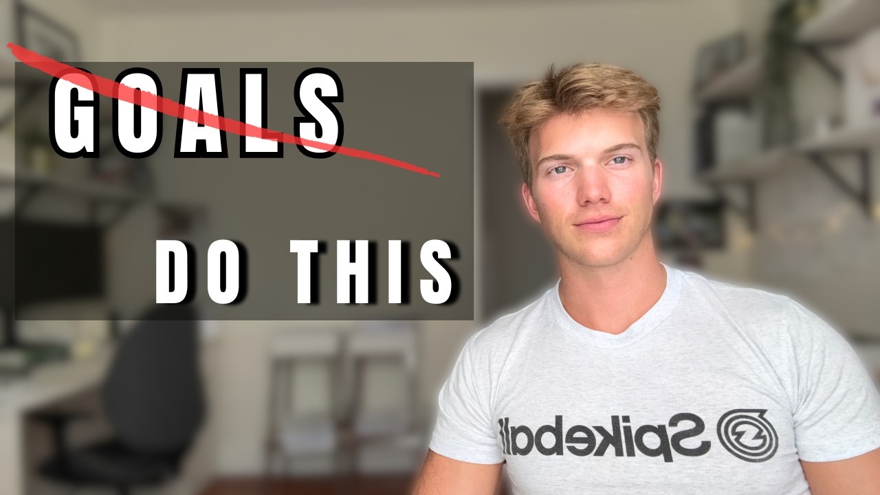 Stop Setting Goals (do this instead)